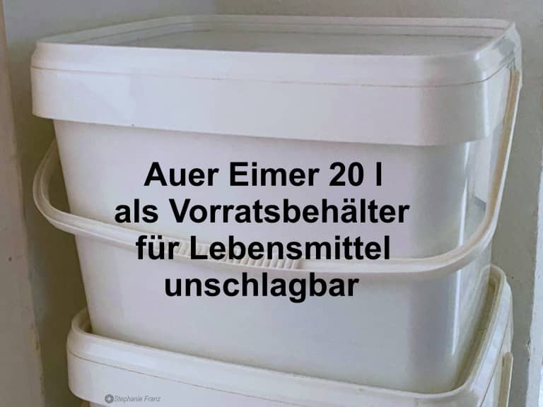 Auer Eimer – als Vorratsbehälter für Langzeitlagerung unschlagbar